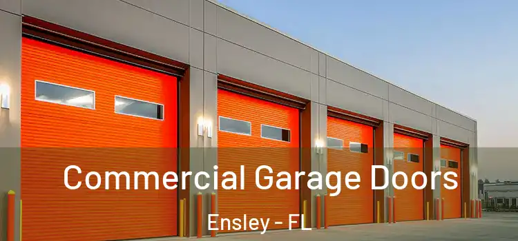  Commercial Garage Doors Ensley - FL