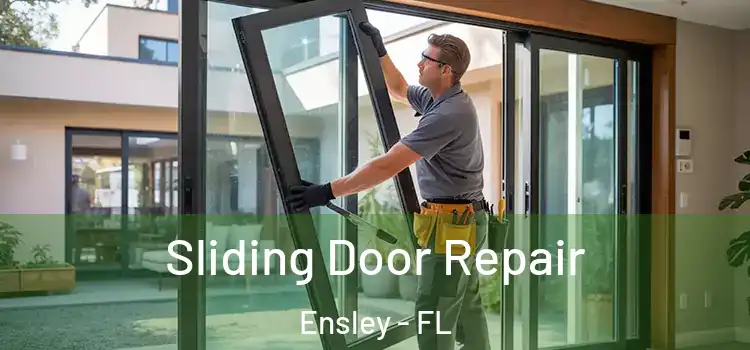 Sliding Door Repair Ensley - FL