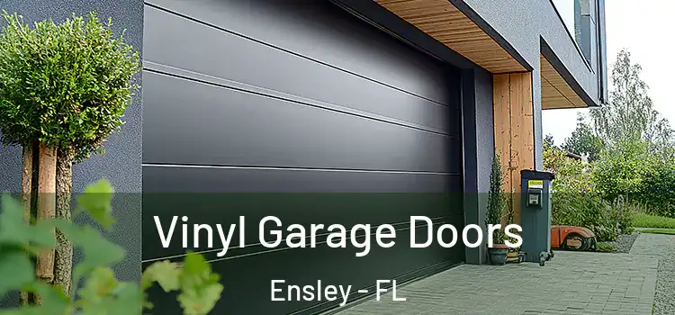  Vinyl Garage Doors Ensley - FL